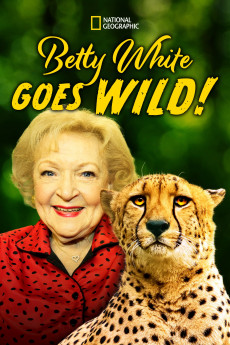 Betty White Goes Wild (2022) download