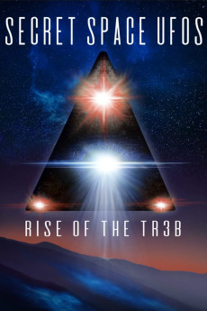 Secret Space UFOs: Rise of the TR3B (2021) download