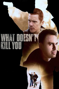What Doesn't Kill You (2022) download