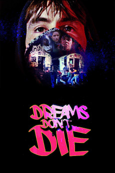 Dreams Don't Die (2022) download