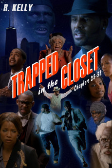 Trapped in the Closet: Chapters 23-33 (2022) download