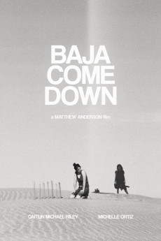 Baja Come Down (2022) download
