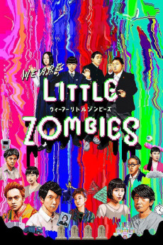 We Are Little Zombies (2022) download