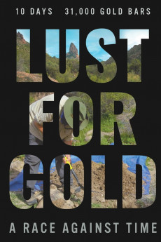 Lust for Gold: A Race Against Time (2022) download