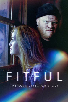 Fitful: The Lost Director's Cut (2022) download