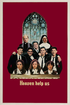 Heaven Help Us (1985) download