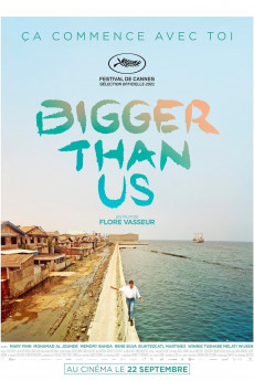 Bigger Than Us (2021) download