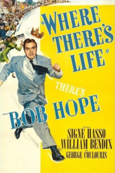 Where There's Life (1947) download