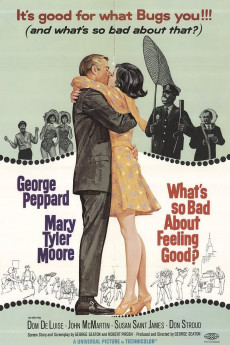 What's So Bad About Feeling Good? (1968) download