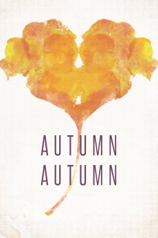 Autumn, Autumn (2016) download