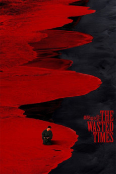 The Wasted Times (2022) download