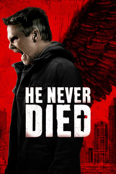 He Never Died (2022) download