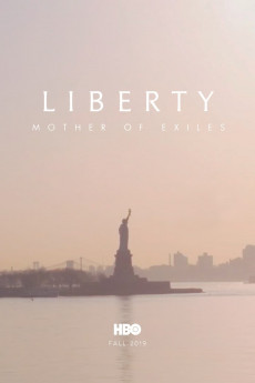 Liberty: Mother of Exiles (2022) download