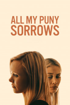 All My Puny Sorrows (2022) download