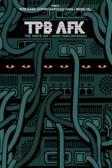 TPB AFK: The Pirate Bay Away from Keyboard (2022) download