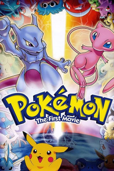 Pokémon: The First Movie - Mewtwo Strikes Back (1998) download