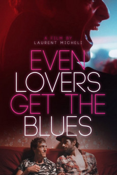 Even Lovers Get the Blues (2016) download