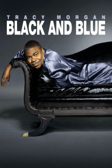 Tracy Morgan: Black and Blue (2022) download