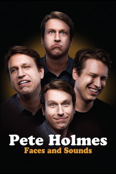 Pete Holmes: Faces and Sounds (2022) download