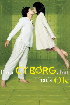 I'm a Cyborg, But That's OK (2006) download