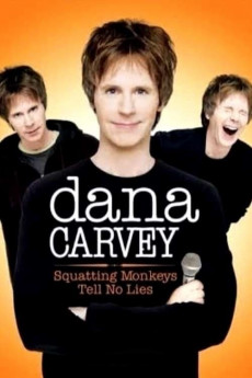 Dana Carvey: Squatting Monkeys Tell No Lies (2022) download
