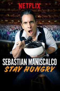 Sebastian Maniscalco: Stay Hungry (2022) download