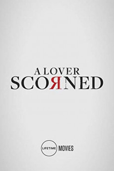 A Lover Scorned (2022) download