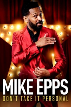 Mike Epps: Don't Take It Personal (2022) download