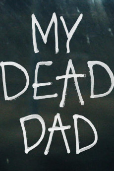 My Dead Dad (2022) download