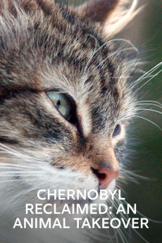 Chernobyl Reclaimed: An Animal Takeover (2007) download
