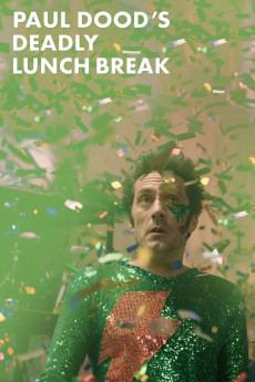 Paul Dood's Deadly Lunch Break (2022) download
