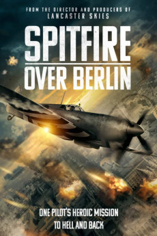 Spitfire Over Berlin (2022) download