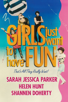 Girls Just Want to Have Fun (2022) download