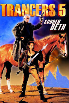 Trancers 5: Sudden Deth (1994) download