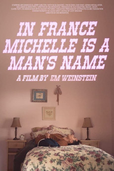 In France Michelle is a Man's Name (2022) download