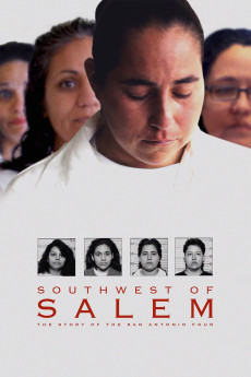 Southwest of Salem: The Story of the San Antonio Four (2016) download