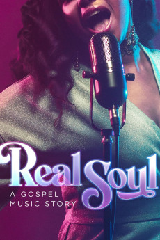 Real Soul: A Gospel Music Story (2022) download