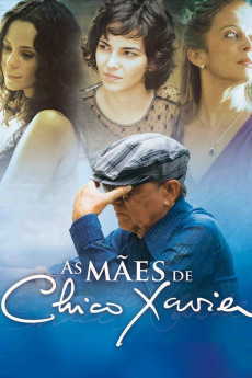As Mães de Chico Xavier (2011) download