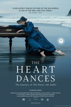 The Heart Dances - the journey of The Piano: the ballet (2018) download