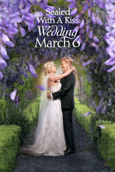 Sealed with a Kiss: Wedding March 6 (2021) download
