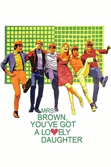 Mrs. Brown, You've Got a Lovely Daughter (1968) download