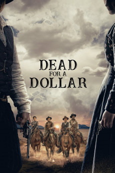 Dead for a Dollar (2022) download