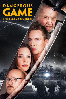 Dangerous Game: The Legacy Murders (2022) download