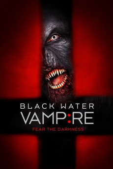 The Black Water Vampire (2022) download
