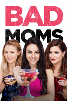 Bad Moms (2022) download