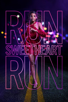 Run Sweetheart Run (2022) download