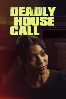 Deadly House Call (2022) download