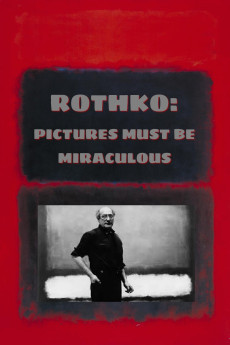 American Masters Rothko: Pictures Must Be Miraculous (2022) download
