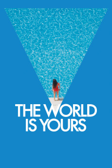 The World Is Yours (2022) download