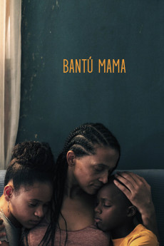 Bantú Mama (2022) download